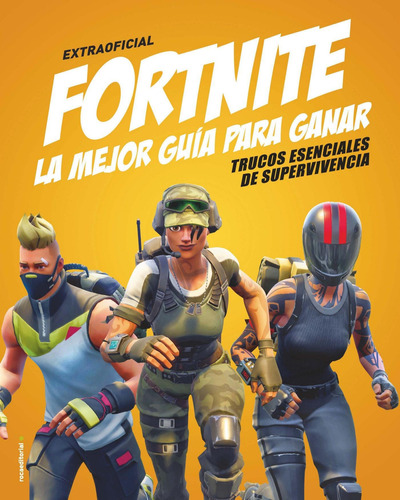 Fortnite - La Mejor Guia Para Ganar