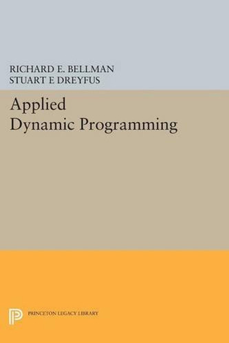 Applied Dynamic Programming (princeton Legacy Library) (en I