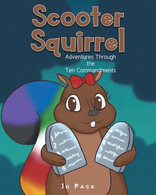 Libro Scooter Squirrel: Adventures Through The Ten Comman...
