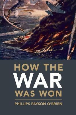 Libro Cambridge Military Histories: How The War Was Won: ...