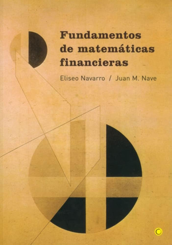 Libro: Fundamentos De Matemáticas Financieras (spanish Editi