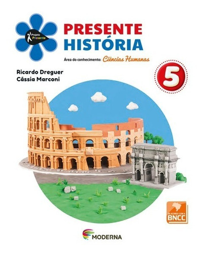 Presente - História - 5º Ano - 5ª Edição