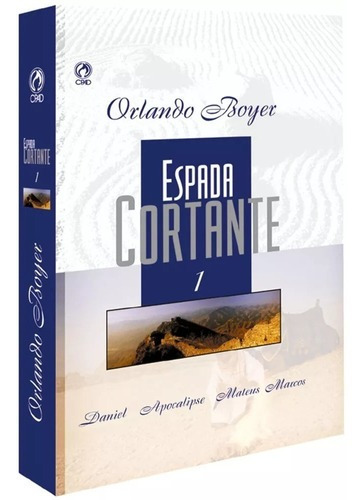 Espada Cortante Volume 1, De Orlando Boyer. Editora Cpad Em Português