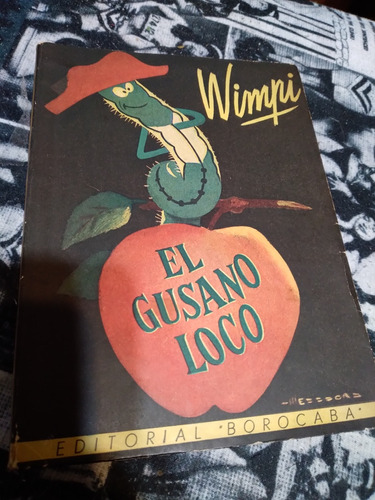 El Gusano Loco Wimpi