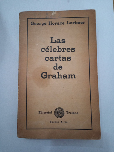 Libro Las Celebres Cartas De Graham De George Lorimer (64)