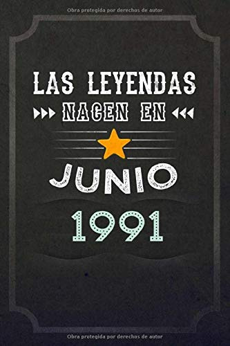 Las Leyendas Nacen En Junio 1991: Regalo De Cumpleaños Nacid