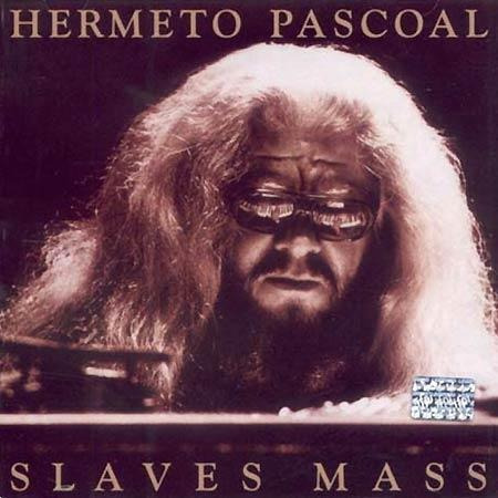 Cd - Slaves Mass - Hermeto Pascoal