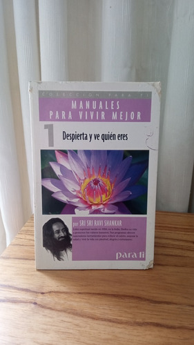 Despierta Y Ve Quién Eres - Sri Sri Ravi Shankar