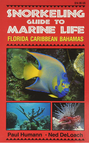 Libro: Snorkeling Guide To Marine Life Florida, Caribbean,