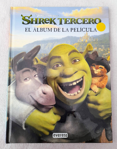 Shrek Tercero - El Álbum De La Película - Everest