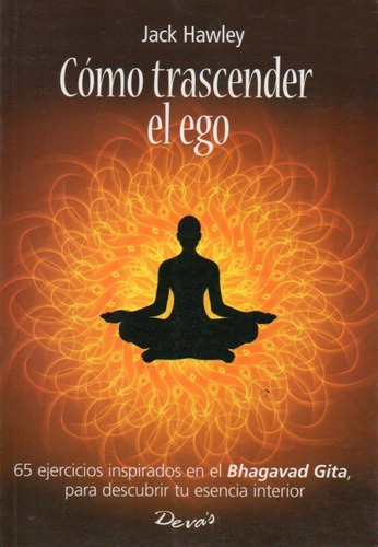 Como Trascender El Ego Jack Hawley 