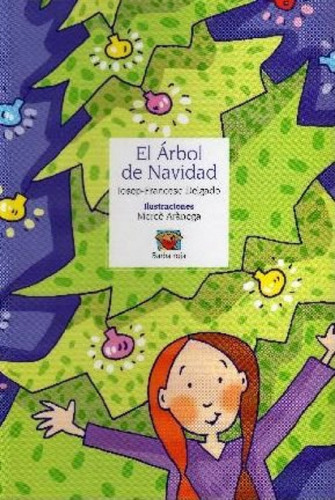 El Árbol De Navidad Delgado, Josep-francesc Edicions Roure 