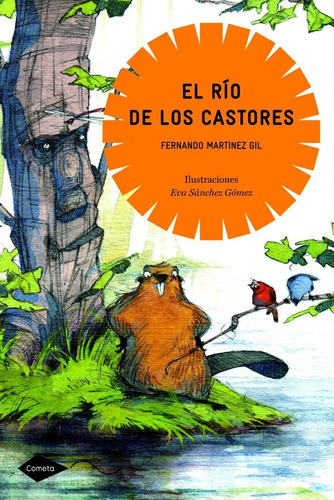 El Rãâo De Los Castores, De Martínez Gil, Fernando. Editorial Planetalector, Tapa Blanda En Español