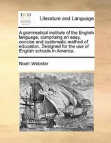 Comprar Libro A Grammatical Institute Of The English Language, Co...