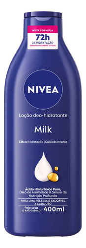 NIVEA Loção Deo-Hidratante Milk 400ml, Hidratação Profunda 72h, Hialurônico Puro, Corporal, Pele Seca e Extrasseca