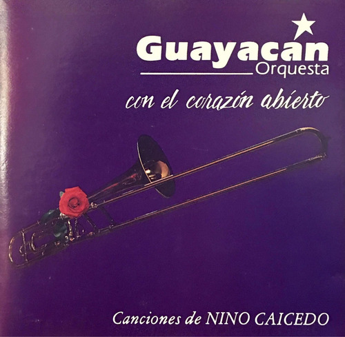 Cd Guayacan Orquesta - Con El Corazón Abierto - Nino Caicedo
