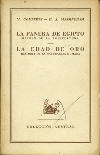 Gompertz Massingham : La Panera De Egipto - La Edad De Oro