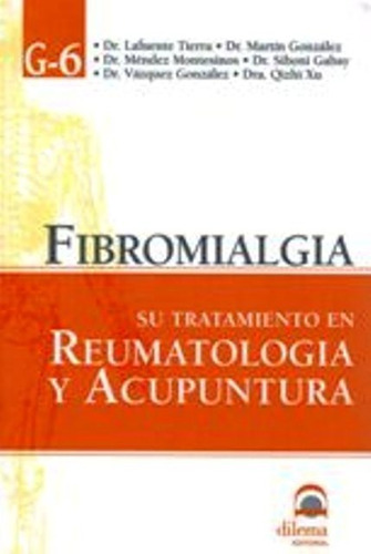 Fibromialgia . Tratamiento En Reumatologia Y Acupuntura