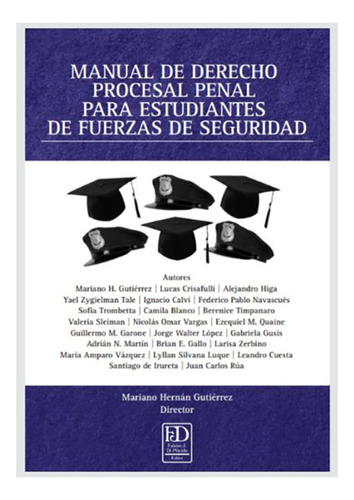 Manual De Derecho Procesal Penal Para Esttudiantes De Fuerza