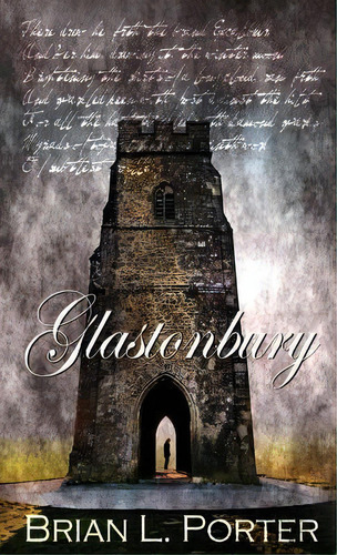 Glastonbury, De Brian L Porter. Editorial Next Chapter, Tapa Dura En Inglés