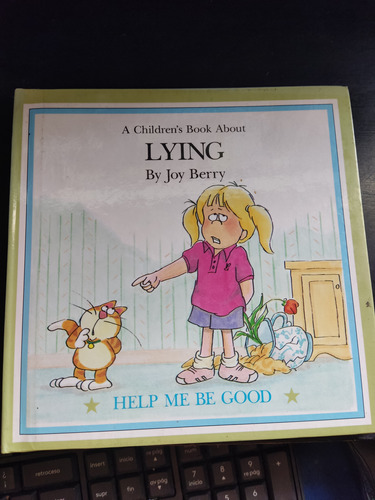 Help Me Be Good- About  Lying Joey Berry Ed Grolier