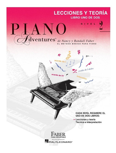 Piano Adventures: Lecciones Y Teoría, Libro 1 De 2, Nive
