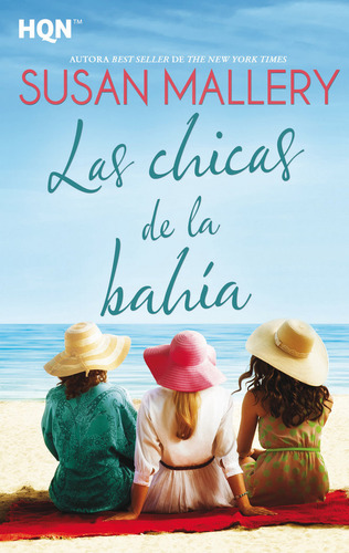 Libro Las Chicas De La Bahãa - Mallery, Susan