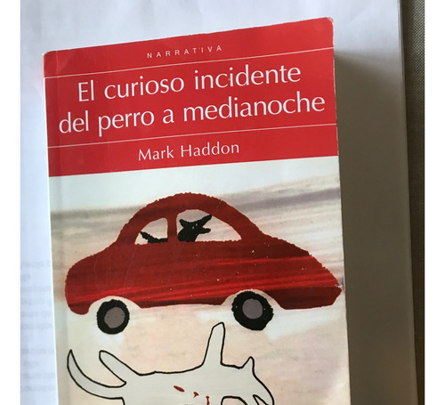 El Curioso Incidente Del Perro A Medianoche