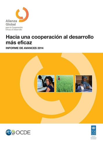 Libro: Hacia Una Cooperación Al Desarrollo Más Eficaz: De