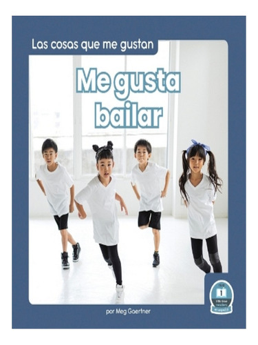 Me Gusta Bailar (i Like To Dance) - Meg Gaertner. Eb06