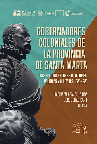 Gobernadores Coloniales De La Provincia De Santa Marta Once 