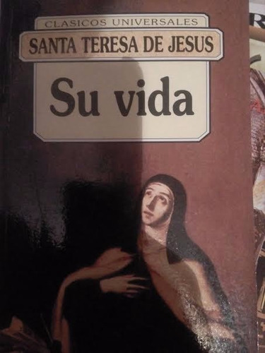 Autobiografia De Santa Teresa De Jesús
