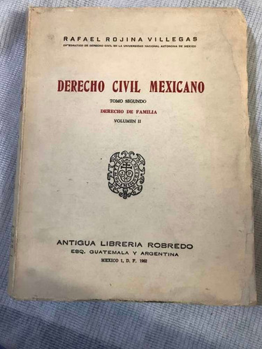 Derecho Civil Mexicano Tomo Segundo Rafael Rojina Villegas