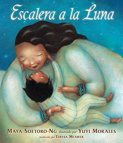 Libro : Escalera A La Luna - Soetoro-ng, Maya 