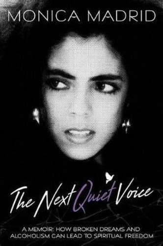 Libro The Next Quiet Voice : How Broken Dreams And Alcoho...