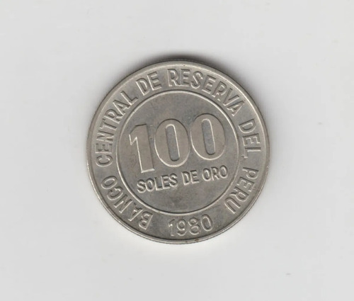 Moneda Peru 100 Soles Año 1980 Excelente