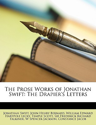 Libro The Prose Works Of Jonathan Swift: The Drapier's Le...