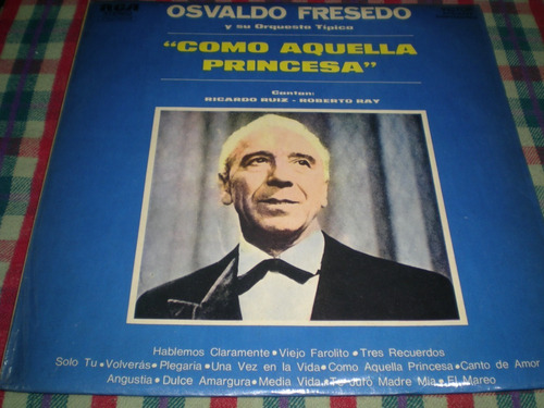 Osvaldo Fresedo / Como Aquella Princesa Vinilo (24)