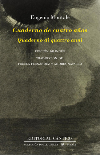 Cuaderno de Cuatro Años: No Aplica, de Montale, Eugenio. Serie 1, vol. 1. Editorial Almuzara, tapa pasta blanda, edición 1 en español, 2023