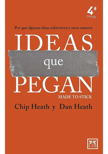 Ideas Que Pegan_chip Heath 