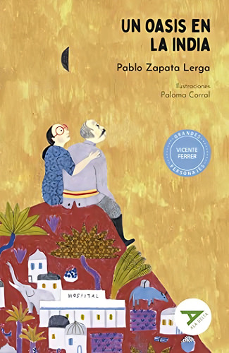 Un oasis en la India: 102 (Ala Delta - Serie Verde), de Zapata Lerga, Pablo. Editorial Edelvives, tapa pasta blanda, edición 2 en español, 2022