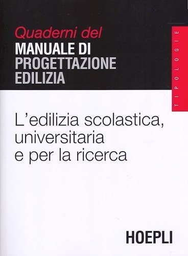 Libro L'edilizia Scolastica, Universitaria E Per La Ricerca