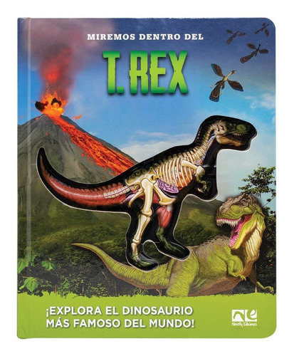 Libro Miremos Dentro Del T. Rex - Nuevo - Catapulta