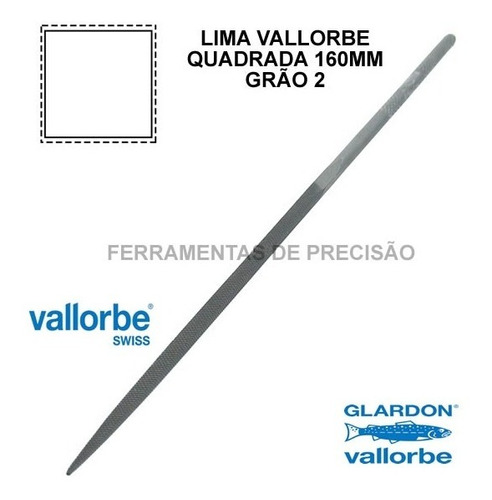 Lima Quadrada Vallorbe Classic 160mm Grao2 Ourives Acabament