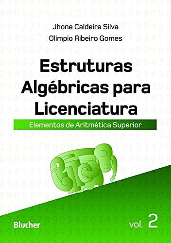 Libro Estruturas Algebricas Para Licenciatura Vol 02 De Silv