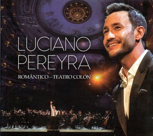 Cd + Dvd Luciano Pereyra Romántico En El Teatro Colón Nuevo