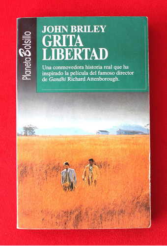 Grita Libertad - John Briley