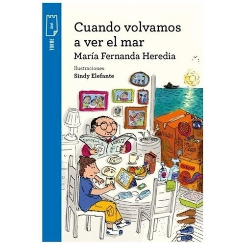 Libro Cuando Volvamos A Ver El Mar De Maria Fernanda Heredia