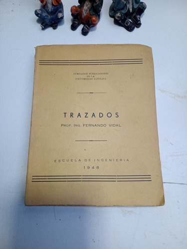 Trazados Ferrocarril Y Caminos 1948 Fernando Vidal