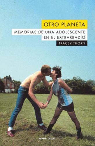 Libro Otro Planeta : Memorias De Una Adolescente En El Extr